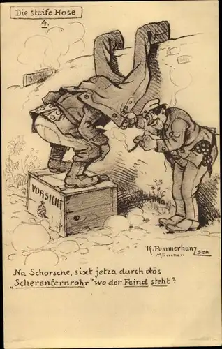 Künstler Ak Pommerhanz, K., Dt. Soldaten, Die steife Hose, Scherenfernrohr, Soldatenhumor