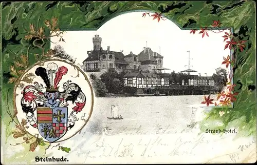 Präge Wappen Ak Steinhude Wunstorf in Niedersachsen, Strandhotel