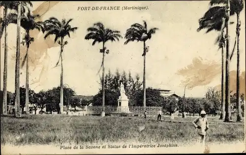 Ak Fort de France Martinique, Place de la Savane, Statue Imperatrice Josephine