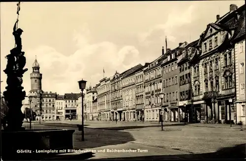 Ak Görlitz in der Lausitz, Leninplatz mit Ritterbrunnen und Reichenbacher Turm