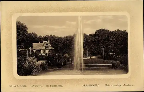 Ak Strasbourg Straßburg Elsass Bas Rhin, Orangerie, Els Bauernhaus