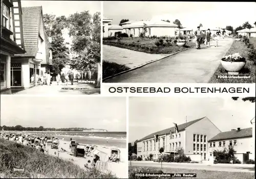 Ak Ostseebad Boltenhagen, Mittelweg, FDGB Urlauberdorf, Strand, FDGB Erholungsheim Fritz Reuter