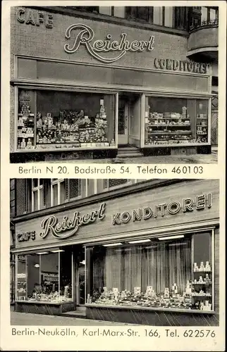 Ak Berlin Neukölln, Karl Marx Straße 166, Café Konditorei Reichert, Badstraße 54 in Gesundbrunnen