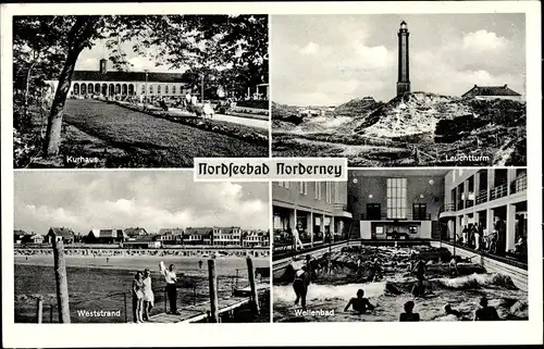Ak Norderney in Ostfriesland, Kurhaus, Leuchtturm, Wellenbad, Weststrand