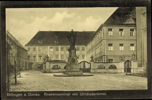 Passepartout Ak Dillingen an der Donau in Nordschwaben, Knabenseminar mit Ulrichsdenkmal