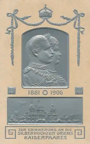Präge Ak Kaiser Wilhelm II., Kaiserin Auguste Viktoria, Silberhochzeit 1906