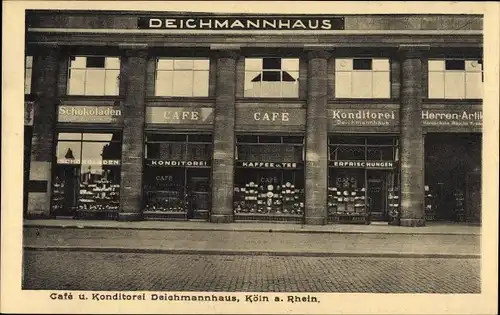 Ak Köln am Rhein, Café und Konditorei Deichmannhaus, Vorderansicht
