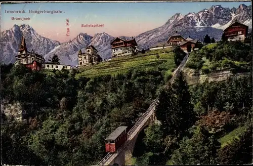 Ak Innsbruck in Tirol, Hungerburgbahn, Brandjoch, Sattelspitzen, Frau Hitt