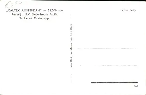 Ak Tanker Caltex Amsterdam, NV Nederlandse Pacific Tankvaart Maatschappij