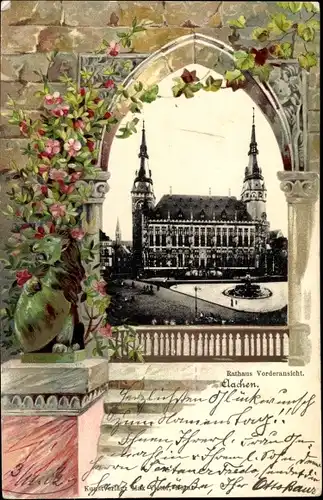 Präge Passepartout Ak Aachen in Nordrhein Westfalen, Rathaus, Vorderansicht, Blumen