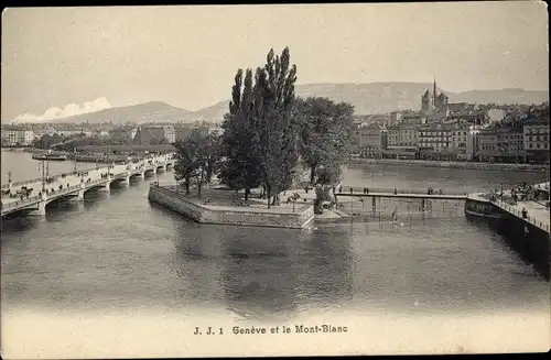 Ak Genève Genf Stadt, Ville et le Mont Blanc