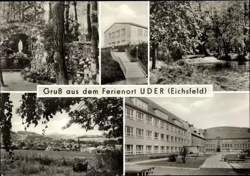 Ak Uder im Eichsfeld in Thüringen, Mariengrotte, FDGB Heim Solidarität, Maxim Gorki Oberschule