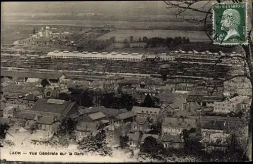 Ak Laon Aisne, Vue generale sur la Gare