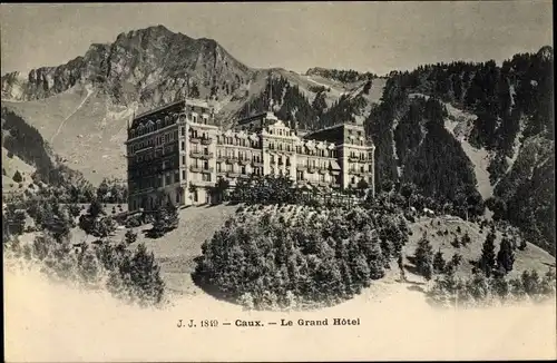 Ak Caux Kt. Waadt Schweiz, Le Grand Hotel, Alpes
