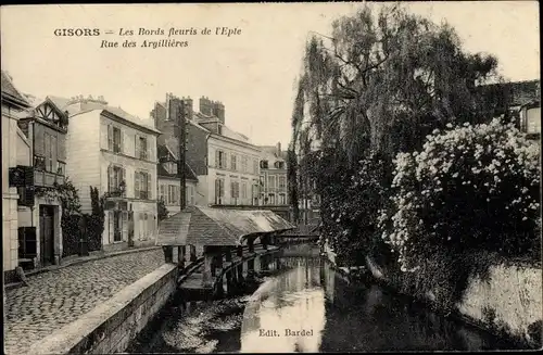 Ak Gisors Eure, Les Bords fleuris de l'Eple, Rue des Argillières