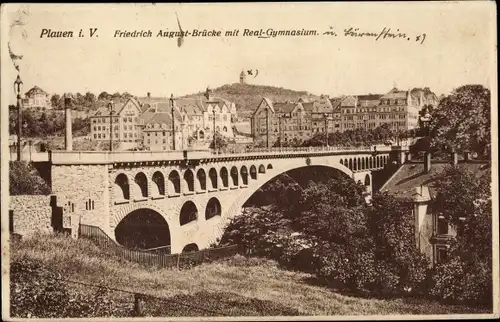 Ak Plauen im Vogtland, Friedrich August Brücke mit Realgymnasium