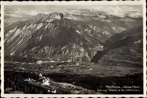 Ak Montana Kt. Wallis Schweiz, Palace Hôtel, vue sur Sierre et Val d'Anniviers