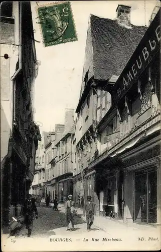 Ak Bourges Cher, La Rue Mirebeau