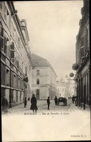 Ak Bourges Cher, Rue de Paradis, Le Lycee