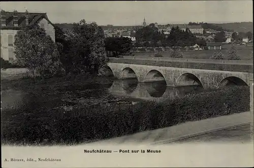 Ak Neufchâteau Lothringen Vosges, Pont sur la Meuse