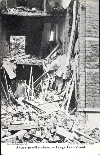 Ak Berchem Antwerpen Anvers Flandern, Lange Leemstraat, Kriegszerstörungen, I. WK