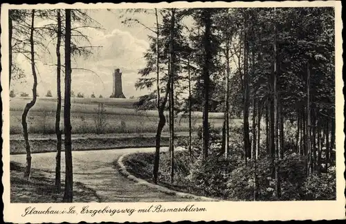 Ak Glauchau in Sachsen, Erzgebirgsweg mit Bismarckturm