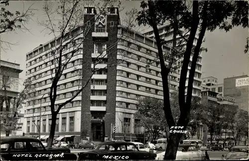 Ak Mexiko Stadt, Hotel Reforma, Außenansicht von der Straße, Autos