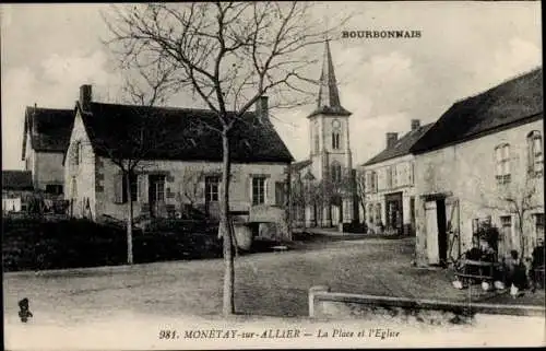 Ak Monètay sur Allier, La Place et l'Eglise