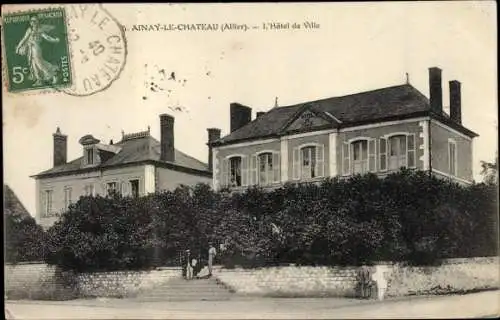 Ak Ainay le Chateau Allier, L'Hotel de Ville