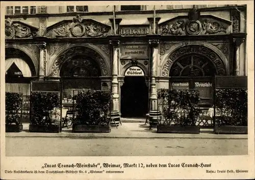 Ak Weimar in Thüringen, Lucas Cranach Weinstube, Markt 12