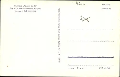 Ak Dessau in Sachsen Anhalt, Klubhaus Maxim Gorki des VEB Maschinenfabrik Polysius