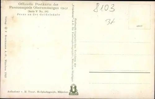 Ak Oberammergau in Oberbayern, Passionsspiele 1922, Jesus an der Geißelsäule