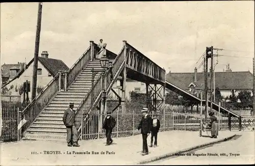 Ak Troyes Aube, La Passerelle Rue de Paris