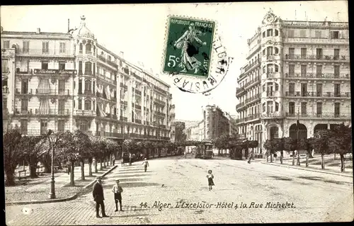 Ak Algier Alger Algerien, Hotel Excelsior, Rue Michelet