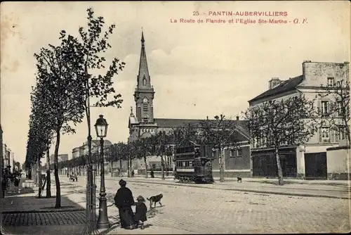 Ak Pantin Seine Saint Denis, La Route de Flandre et l'Eglise Ste Marthe