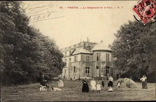 Ak Pantin Seine Saint Denis, La Seigneurie et le Parc