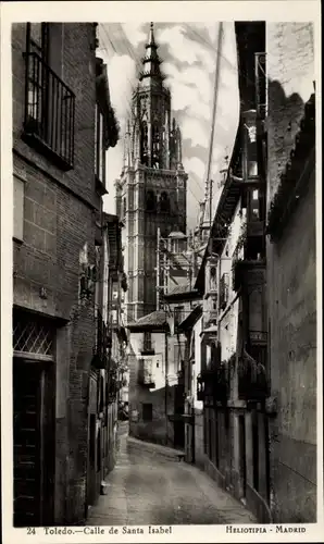 Ak Toledo Kastilien La Mancha Spanien, Calle de Santa Isabel