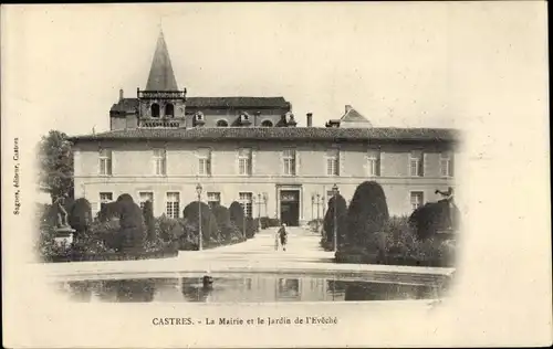 Ak Castres Tarn, La Mairie et le Jardin de l'Eveche