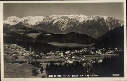 Ak Gloggnitz in Niederösterreich, Blick gegen die Rax