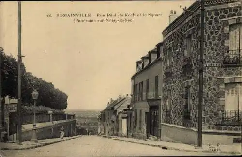 Ak Romainville Seine Saint Denis, Rue Paul de Koch, Square, Panorama sur Noisy le Sec