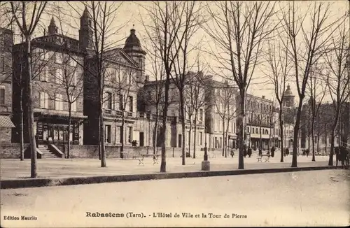 Ak Rabastens Tarn, L'Hotel de Ville et la Tour de Pierre