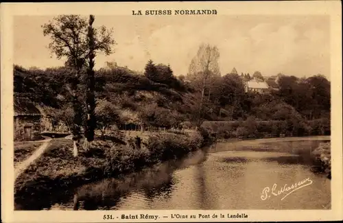 Ak Saint Rémy Calvados, L'Orne au Pont de la Landelle