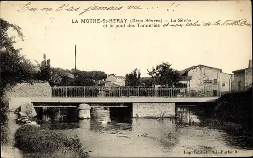 Ak La Mothe St. Heray Deux Sevres, La Sevre, Pont des Tanneries