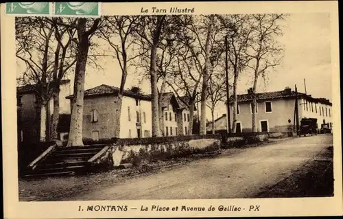 Ak Montans Tarn, La Place et Avenue de Gaillac