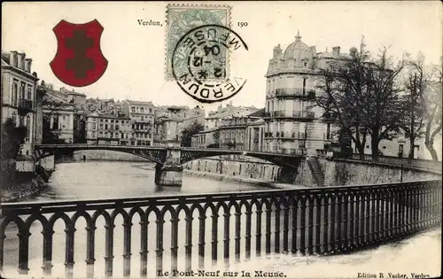 Wappen Ak Verdun Lothringen Meuse, Le Pont Neuf sur la Meuse, Brücke