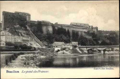 Ak Bouillon Wallonien Luxemburg, Le pont de France, Brücke, Festung