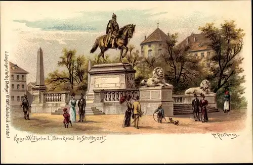Künstler Litho Perlberg, F., Stuttgart in Baden Württemberg, Kaiser Wilhelm I. Denkmal