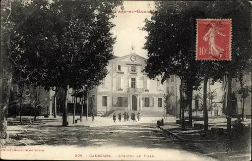 Ak Caussade Tarn et Garonne, Hotel de Ville