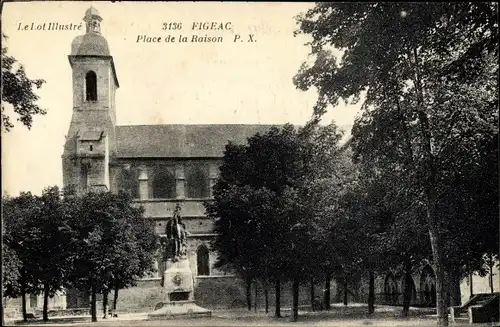 Ak Figeac Lot, Place de la Raison