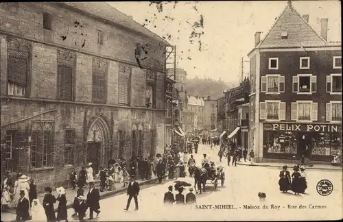 Ak Saint Mihiel Meuse, Maison du Roy, Rue des Carmes, magasin Felix Potin